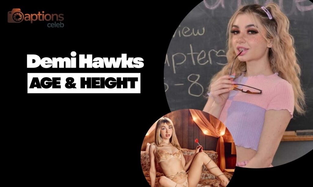 Demi Hawks Age, Height, Weight, Date of Birth, and Figure