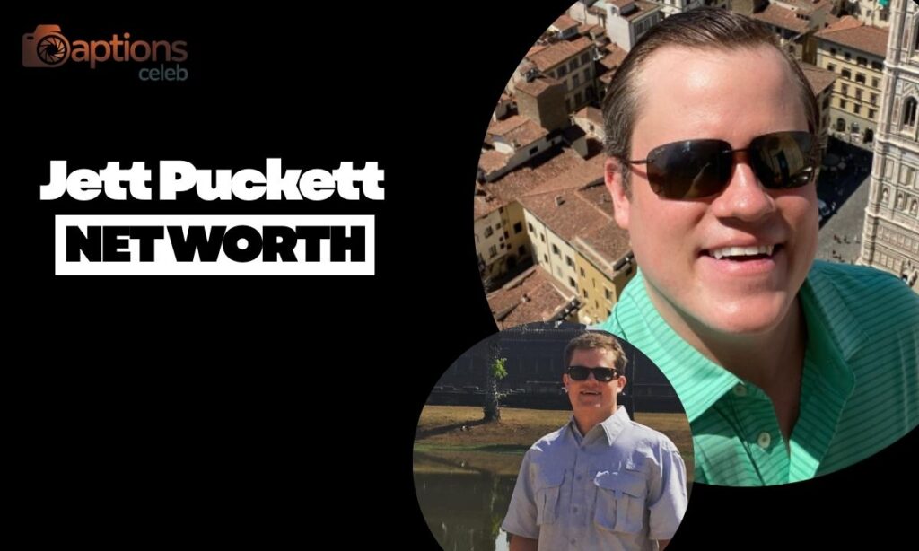 Jett Puckett Net Worth in 2025