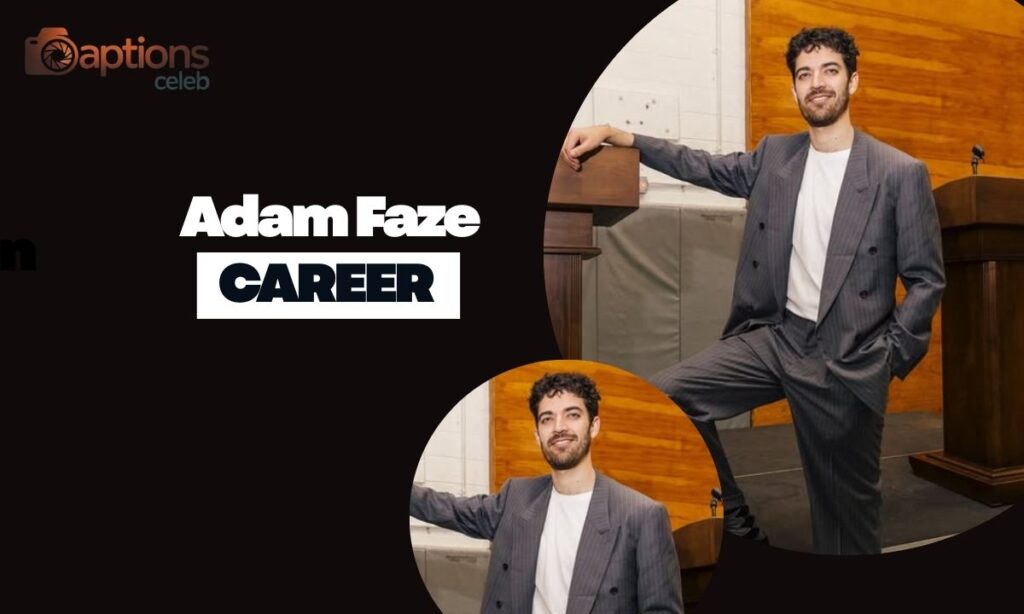 ADAM FAZE CAREER TIMELINE & ACHIEVEMENTS