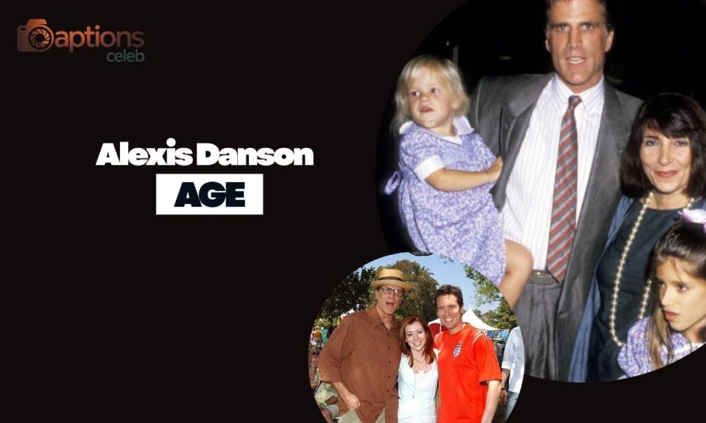 Alexis Danson Age