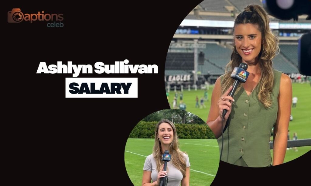 Ashlyn Sullivan Salary