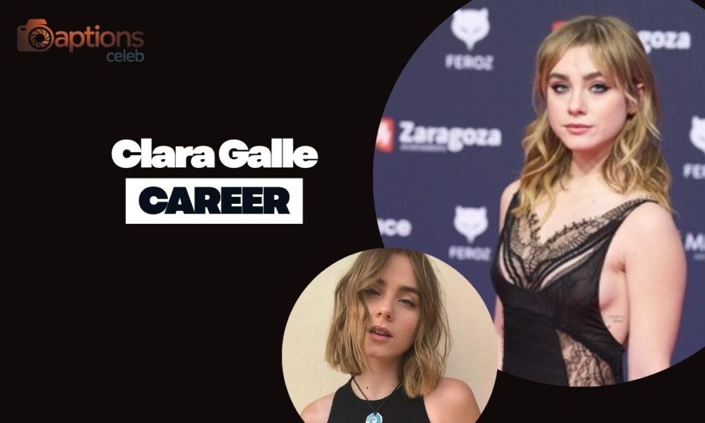 Clara Galle Career: Key Milestones and Achievements