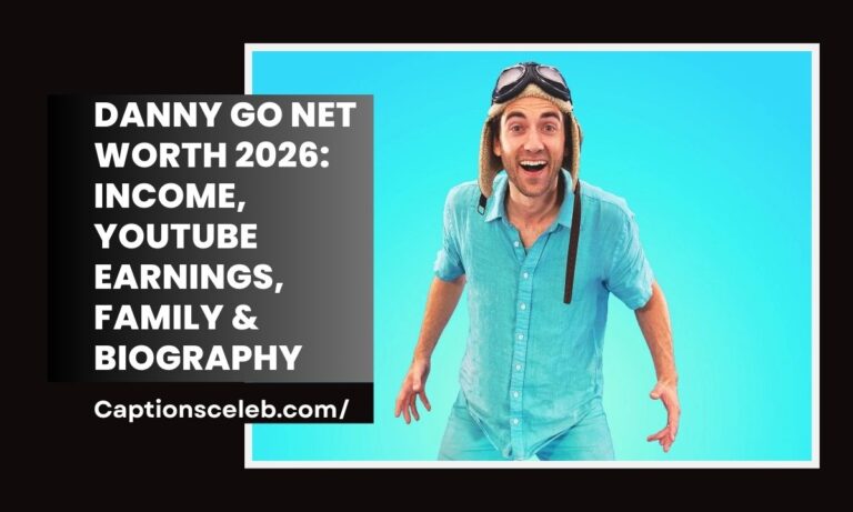 Danny Go Net Worth 2026: Income, YouTube Earnings, Family & Biography