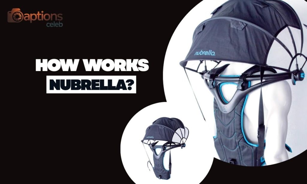 How Nubrella Works?