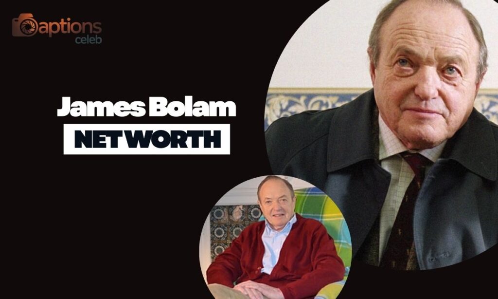 James Bolam Net Worth