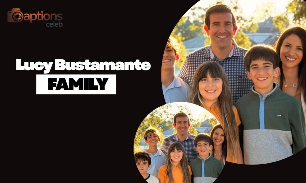 Lucy Bustamante Family