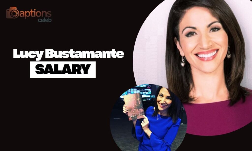 Lucy Bustamante Salary