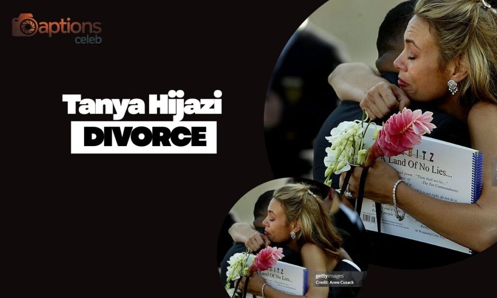 Tanya Hijazi Wedding and Divorce